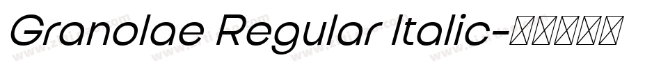Granolae Regular Italic字体转换 Granolae Regular Italic字体转换